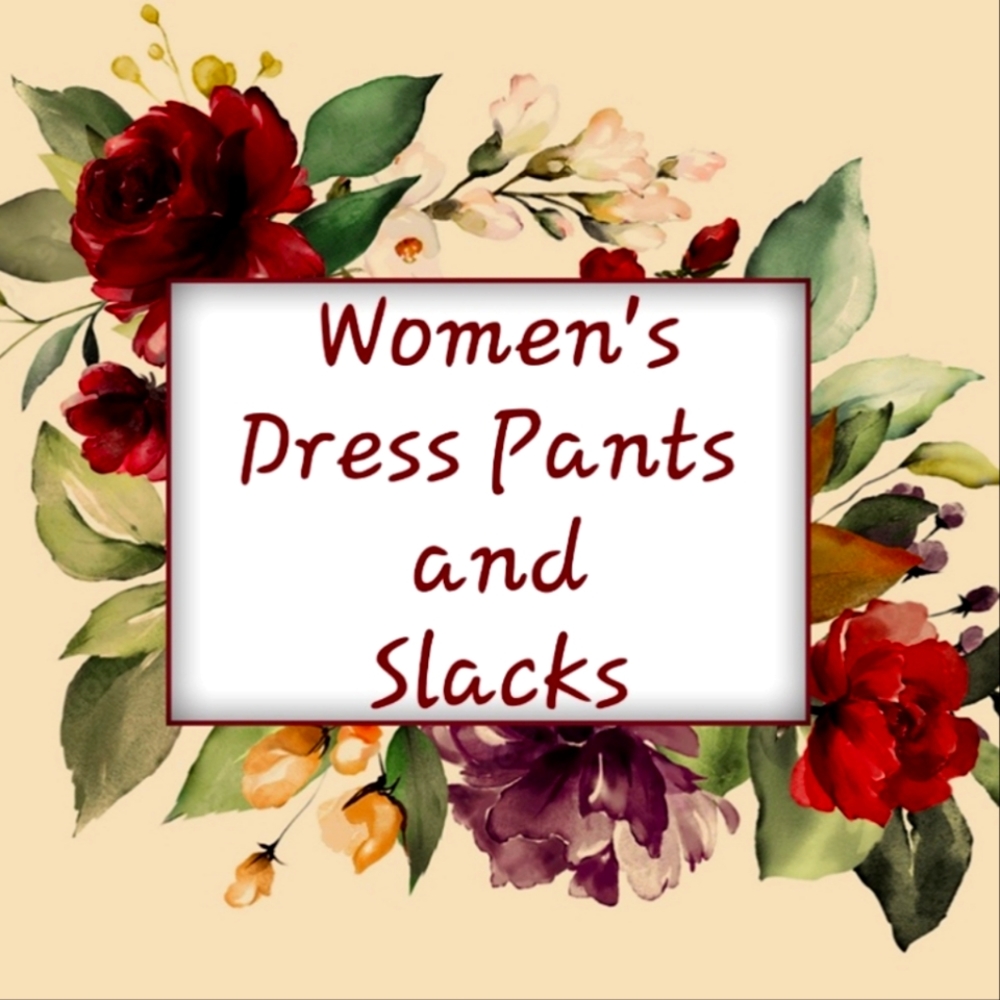 WOMENS SLACKS AND PANTS